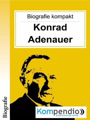 cover image of Konrad Adenauer (Biografie kompakt)